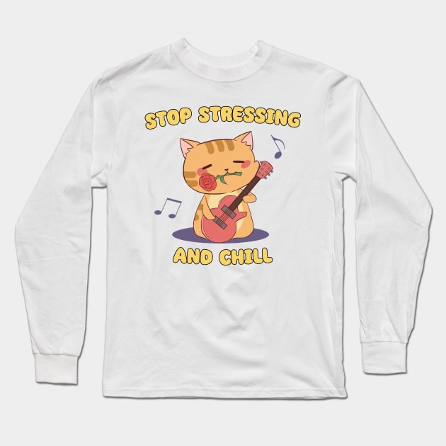 Stop Stressing and Chill - Guitar Chibi Cat II Long Sleeve T-Shirt by NoMans